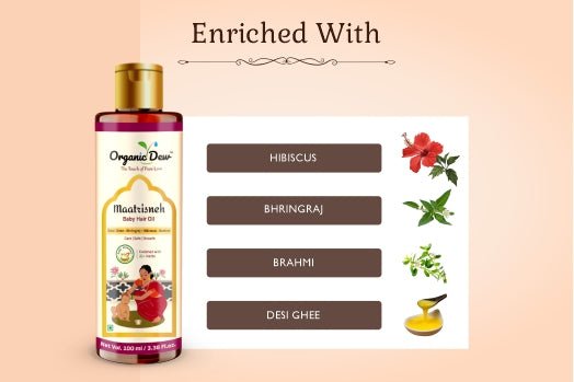 Organic Dew Maatrisneh Baby Hair Oil - ODMBHOIL100