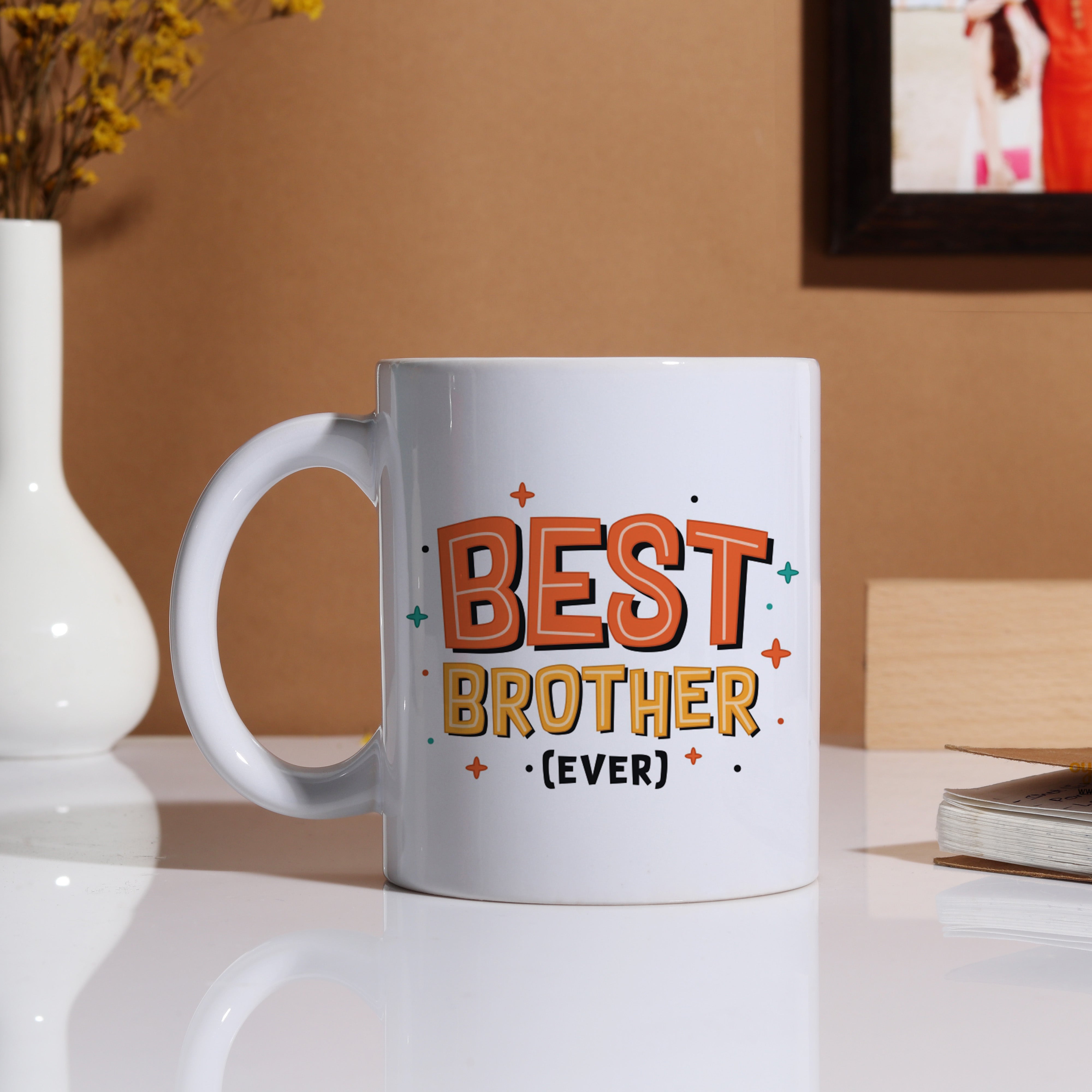 Oye Happy Best Brother Ever Mug – Thoughtful Rakhi Gift for Brother | Ceramic Mug for Bro / Bhai - OHBBM