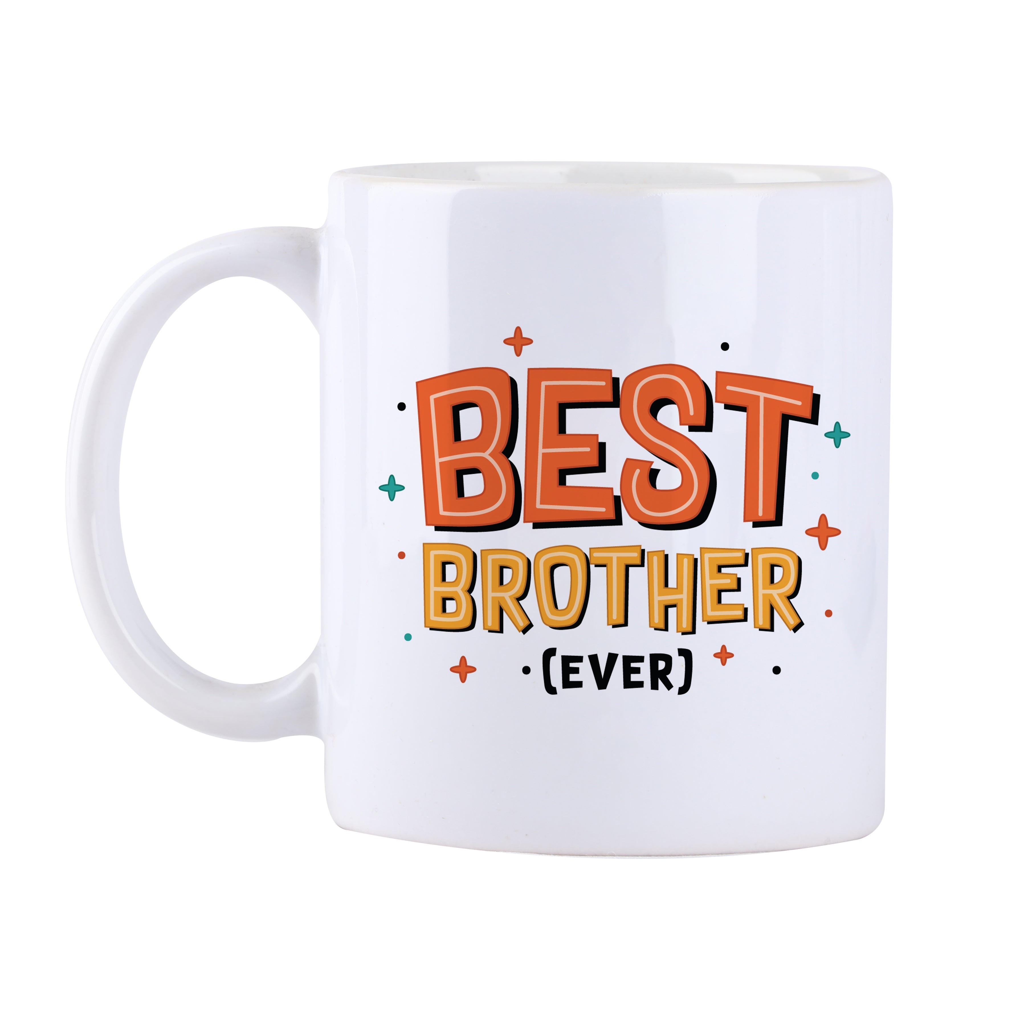 Oye Happy Best Brother Ever Mug – Thoughtful Rakhi Gift for Brother | Ceramic Mug for Bro / Bhai - OHBBM