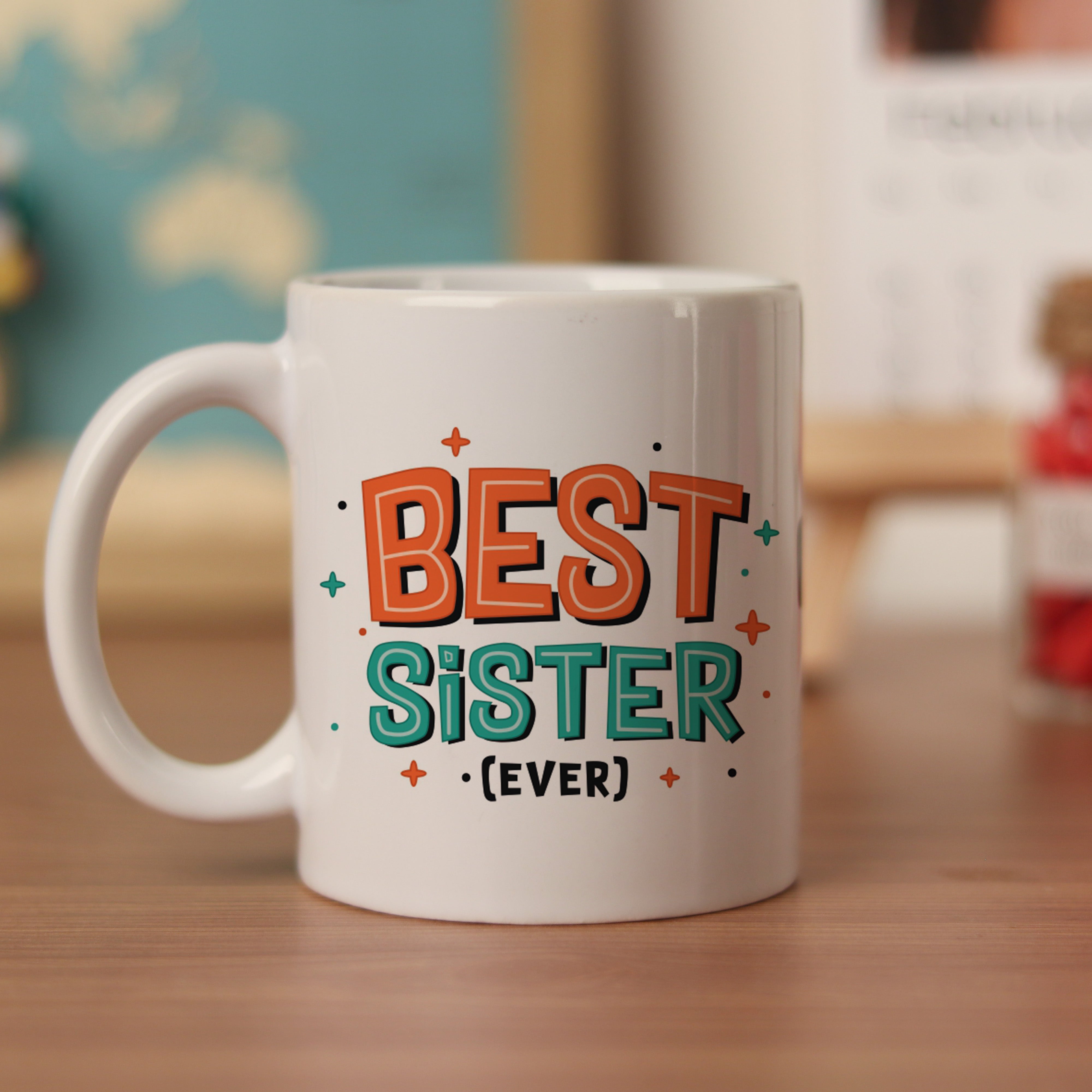 Oye Happy Best Sister Ever Mug – Thoughtful Rakhi Gift for Sister | Ceramic Mug for Sis / Behan - OHBSEM