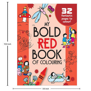 Parragon My Bold Red Book of Colouring |For Kids 3–6 Years | 32 Large and Simple Pictures to Colour - Coloring Book