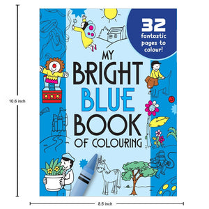 Parragon My Bright Blue Book of Colouring |For Kids 3–6 Years | 32 Large and Simple Pictures to Colour - Coloring Book