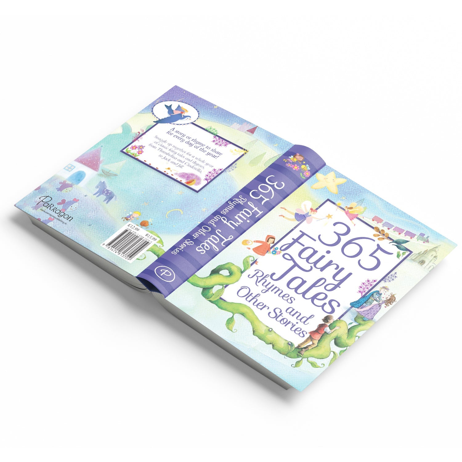 Parragon Publishing 365 Fairy Tales & Rhymes | Children's storyooks - 9781474813709