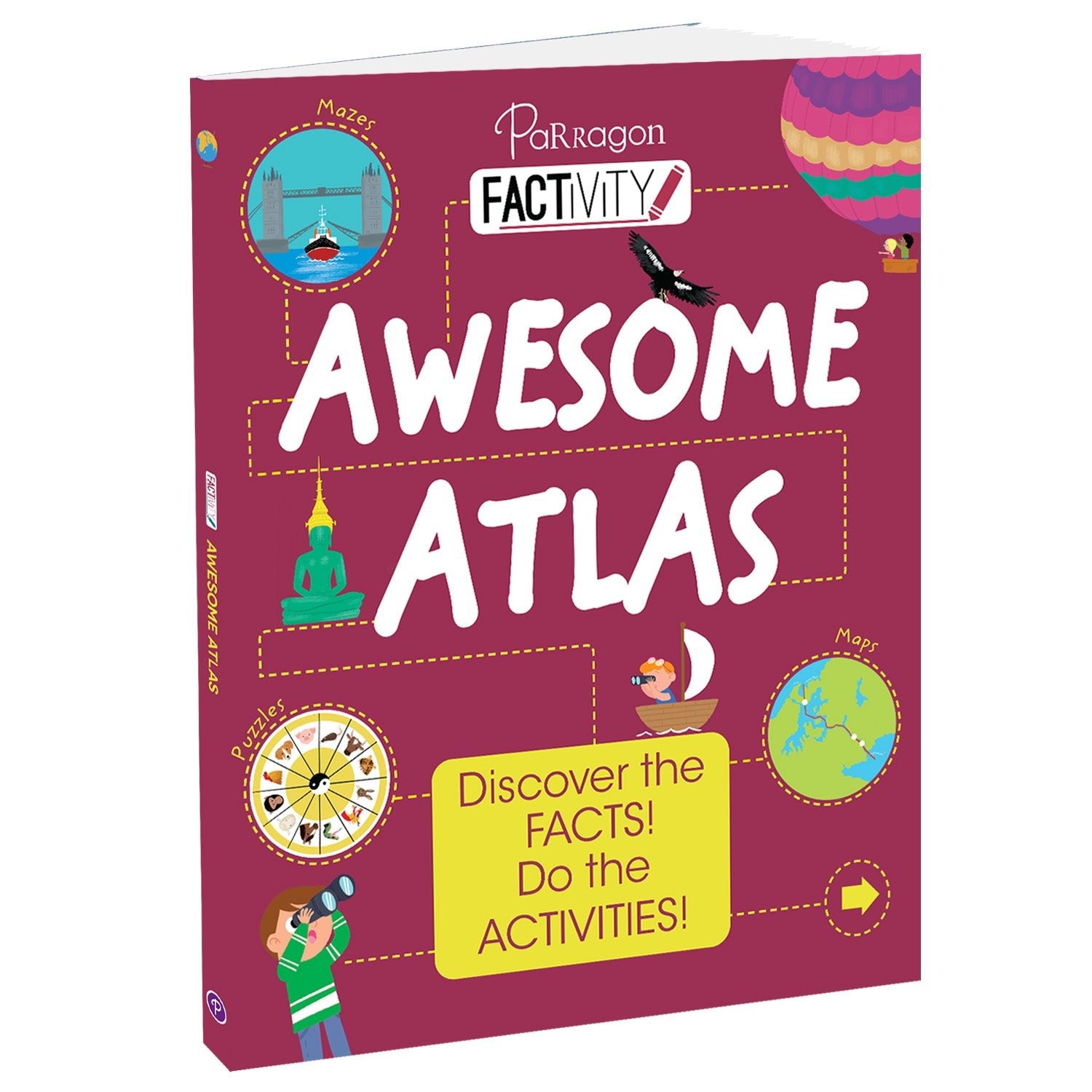 Parragon Publishing Factivity: Awesome Atlas (Discover the Facts, Do the Activity) - 9789393568557