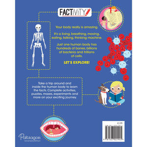 Parragon Publishing Factivity: Brilliant Body (Discover the Facts, Do the Activity) - 9781527021945