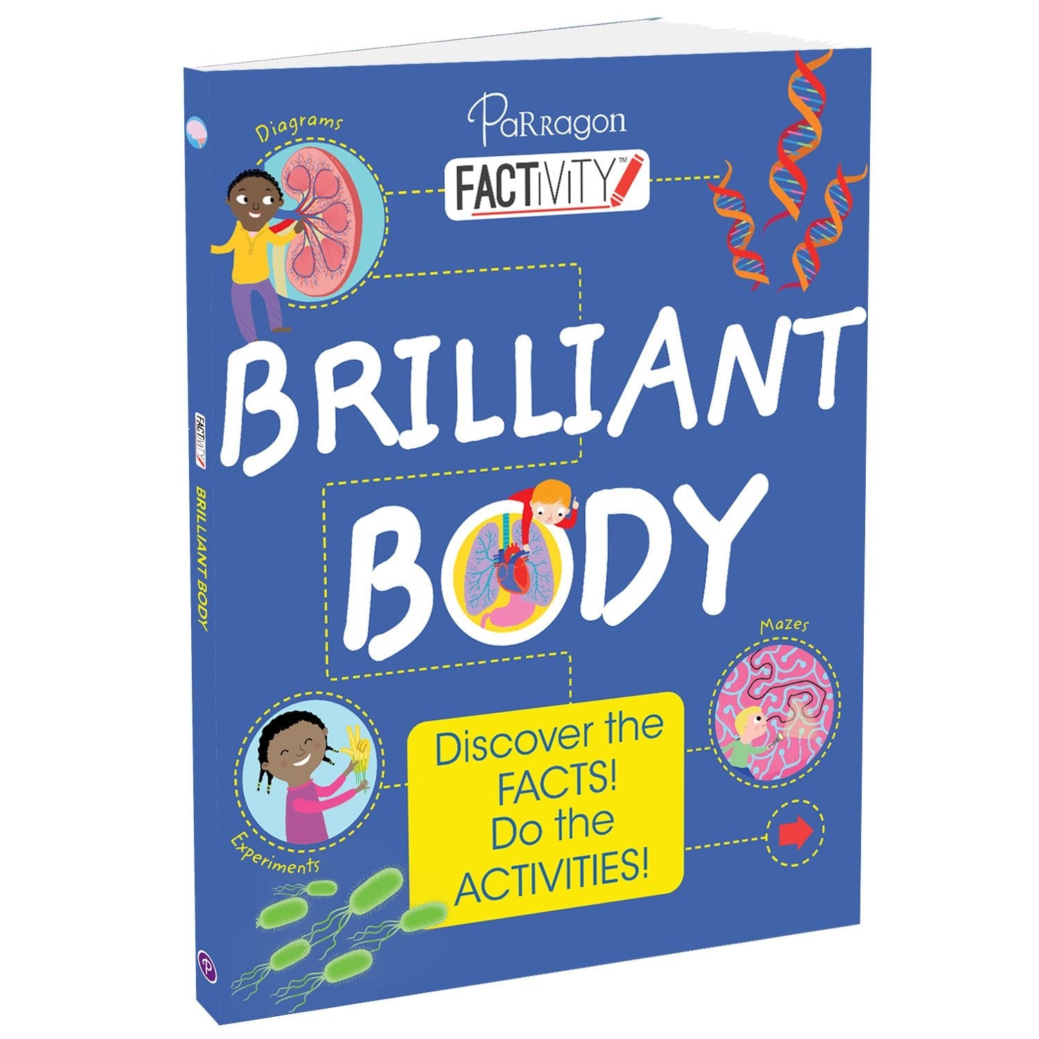 Parragon Publishing Factivity: Brilliant Body (Discover the Facts, Do the Activity) - 9781527021945