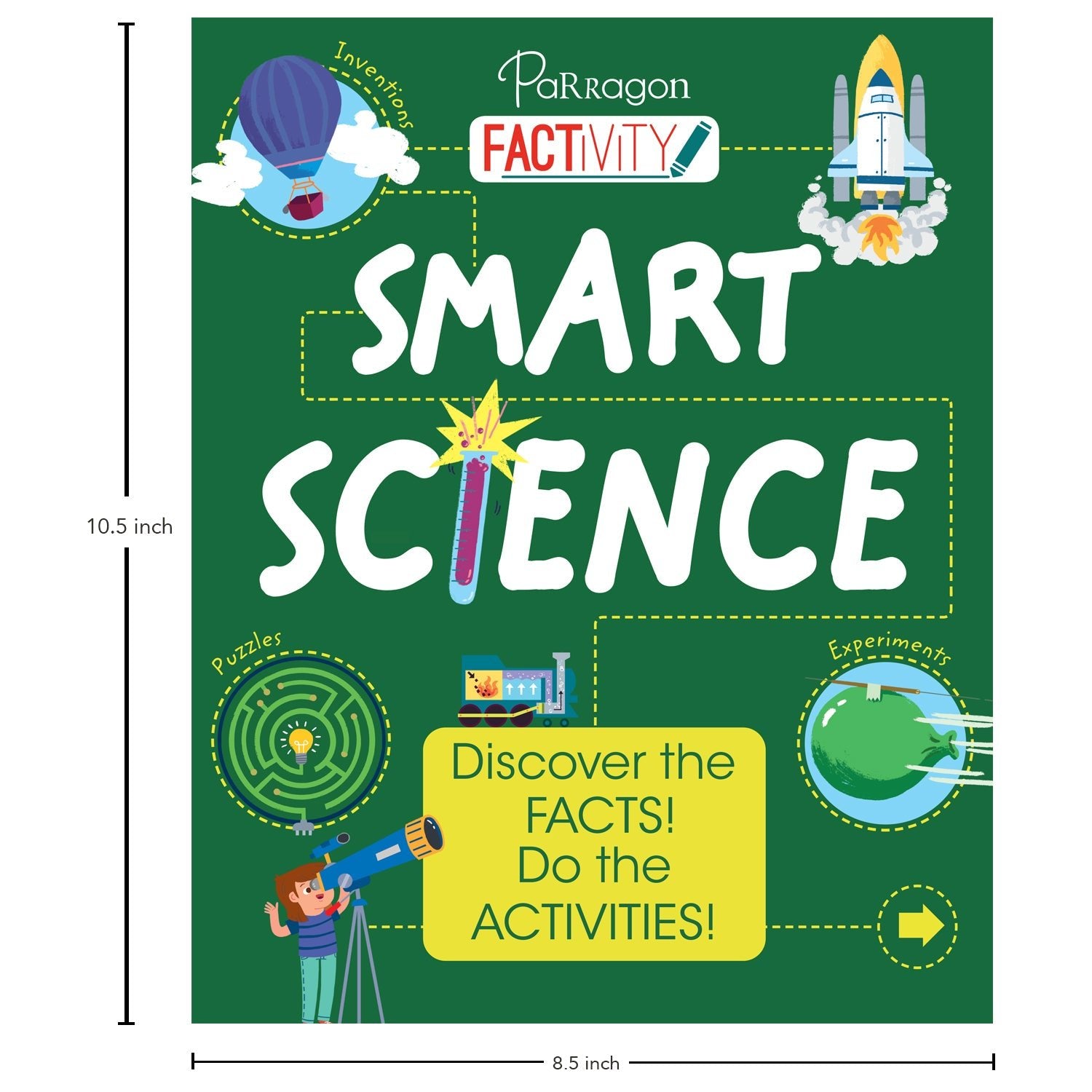 Parragon Publishing Factivity: Smart Science (Discover the Facts, Do the Activity) - 9781472389305