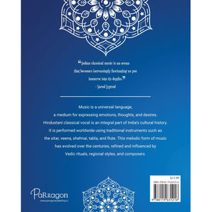 Parragon Publishing Hindustani Classical Vocal A Comprehensive Guide to Indian Classical Music and Ragas for All Ages - 9788119631216