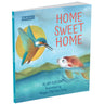 Parragon Publishing Home Sweet Home | Storyseeker | Toran Press Picture Book - 9781913360719
