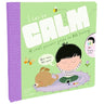 Parragon Publishing I Can Be Calm A SMALL PERSON'S GUIDE TO BIG FEELINGS - 9781915356628
