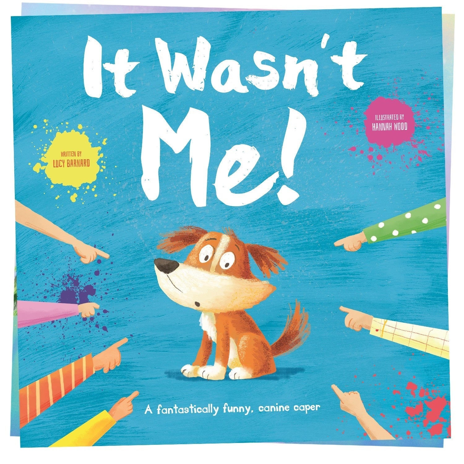Parragon Publishing It Wasn’t Me A Hilarious Picture Book for Children Age 4 - 6 - Story Book