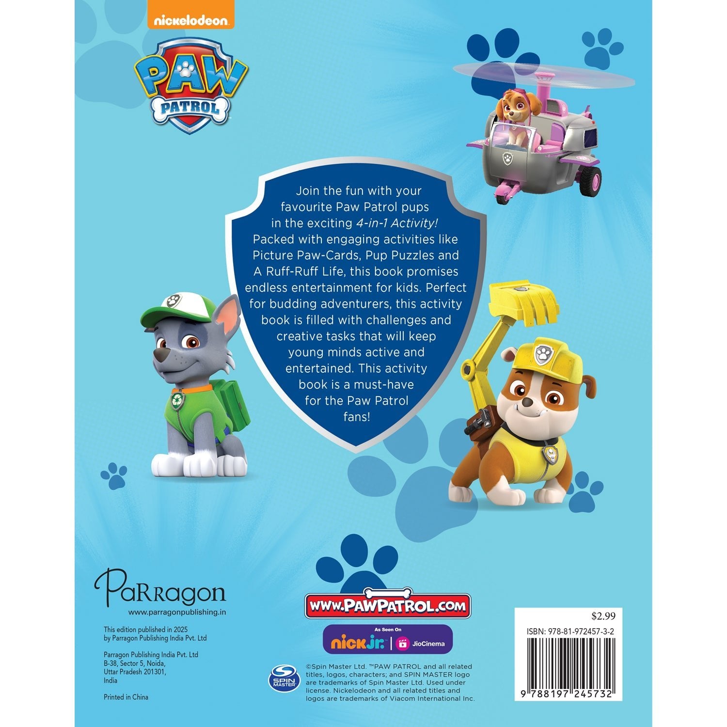 Parragon Publishing Nickelodeon PAW Patrol: 4 - in - 1 Activity Book Puzzles, Coloring, Games, and More for Kids - 9788197245732