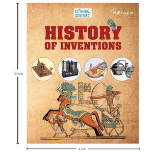 Parragon Publishing Science Starters: History of Inventions | Reference Book for Kids - 9789393568908
