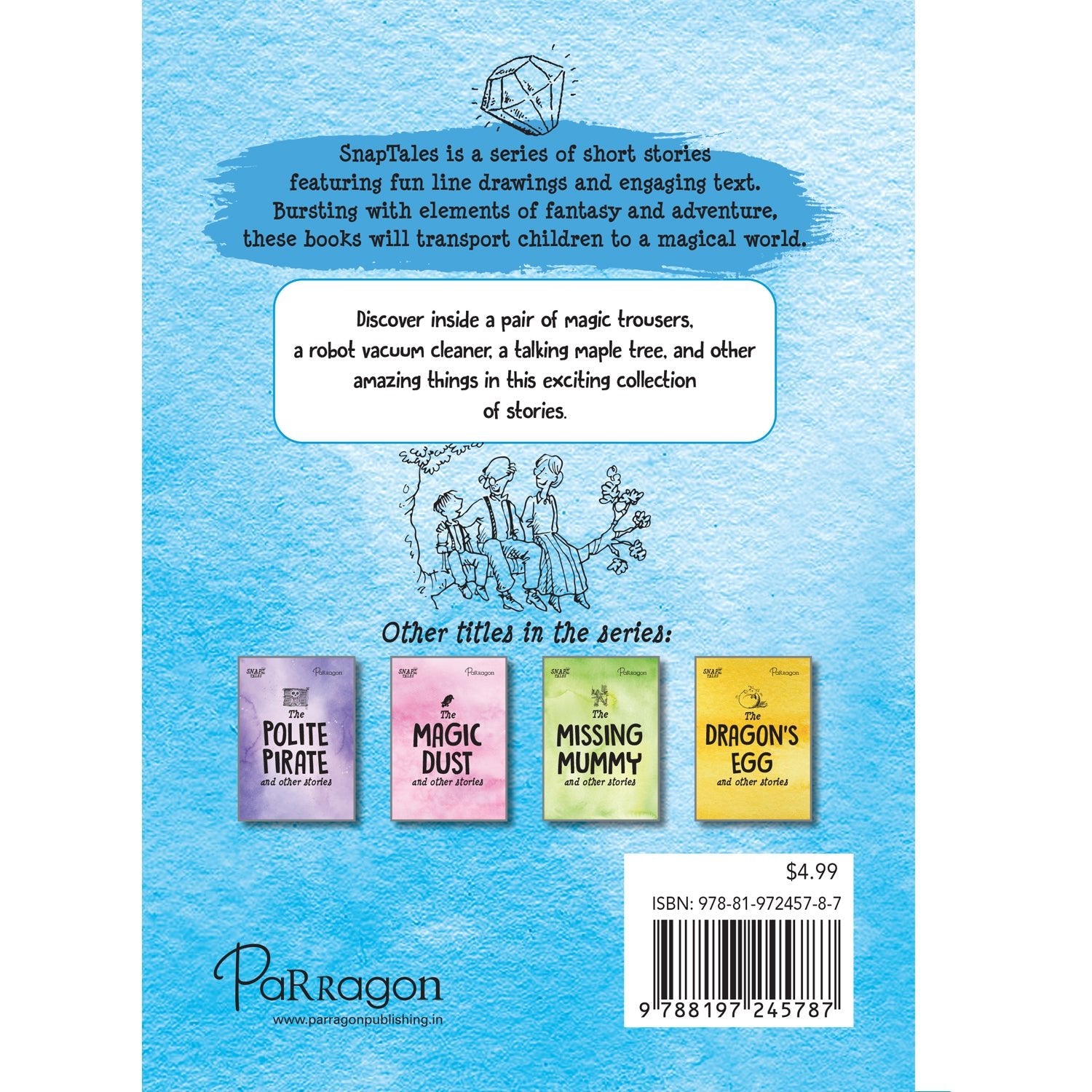 Parragon Publishing SnapTales: The Ghost Tree and Other Stories | Exciting Story Collection - 9788197245787