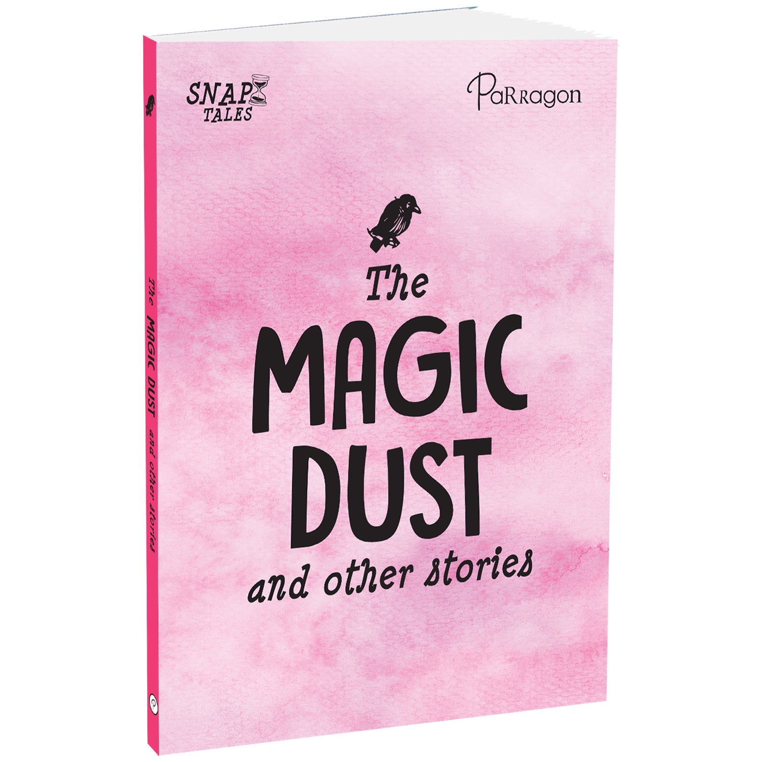 Parragon Publishing SnapTales: The Magic Dust and Other Stories | Exciting Story Collection - 9788197245749