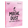 Parragon Publishing SnapTales: The Magic Dust and Other Stories | Exciting Story Collection - 9788197245749