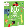 Parragon Publishing Start Little Learn Big: Big and Small | A Book of Opposites - 9788197217883