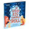 Parragon Publishing The Great Big Terrible Troll | Storyseeker | Picture Book - 9781913360702
