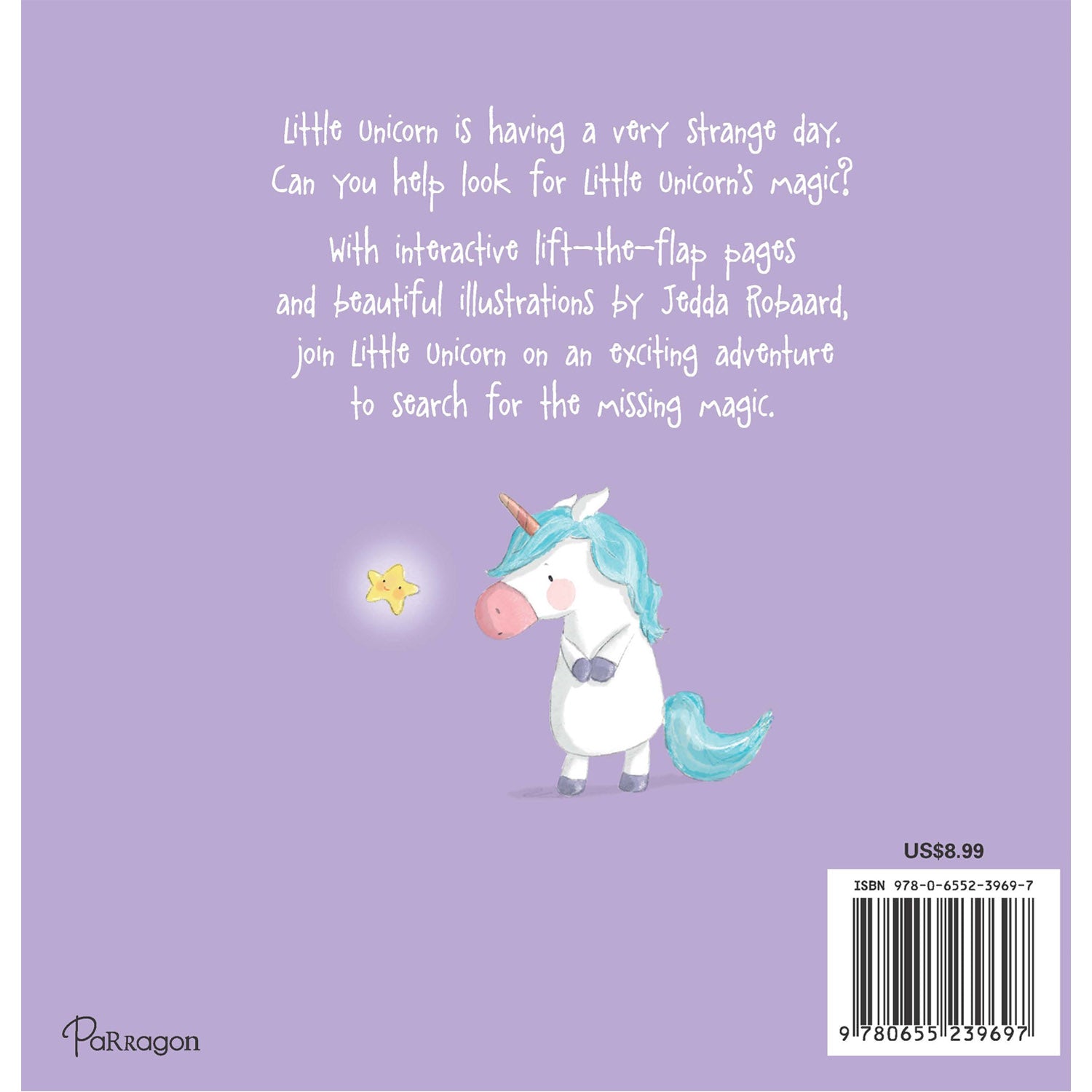 Parragon Publishing The Little Unicorn Who Lost Their Magic - Lift - the - Flap Book - Early Learning Book
