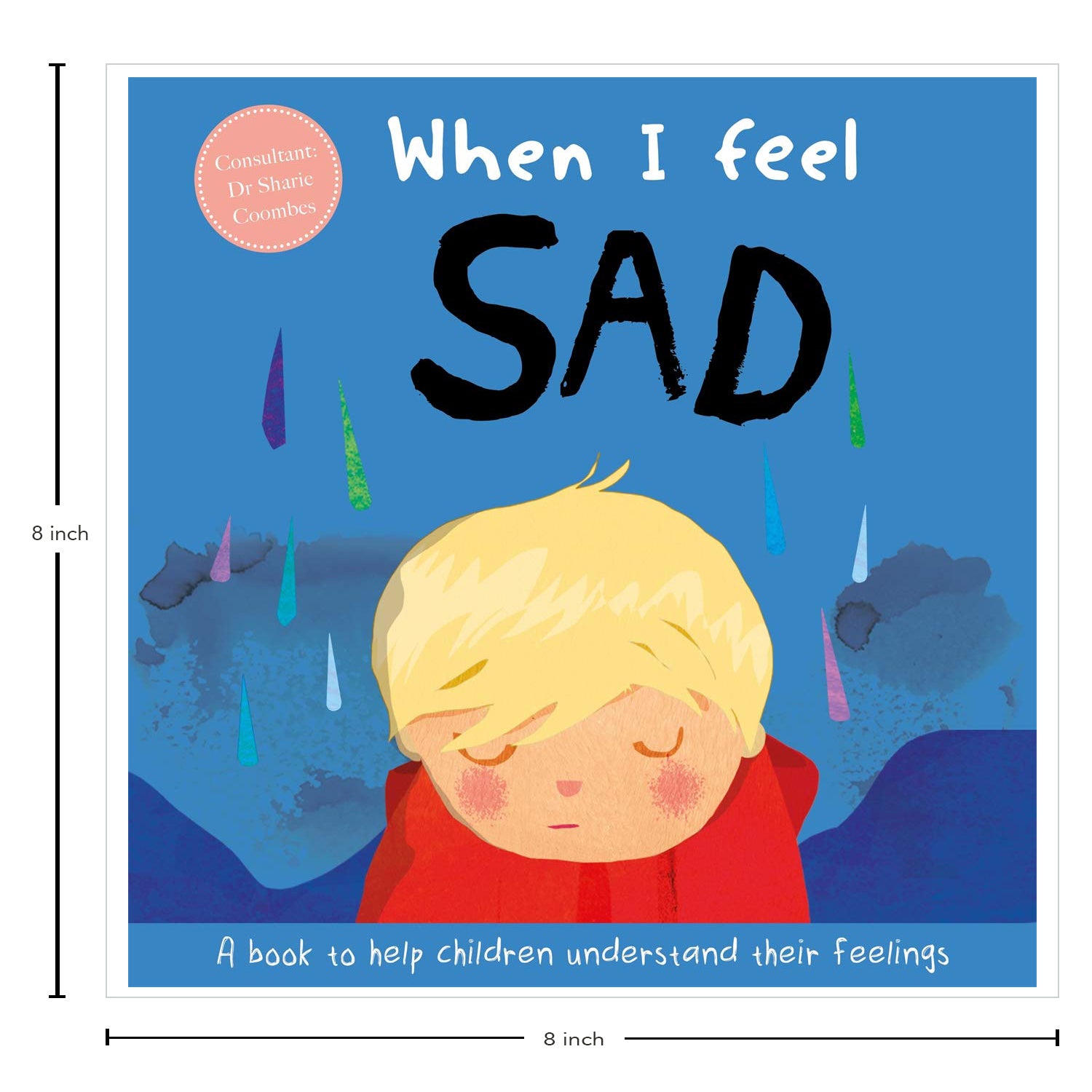 Parragon Publishing When I Feel Sad (A Children's Book about Emotions) - 9781839031885