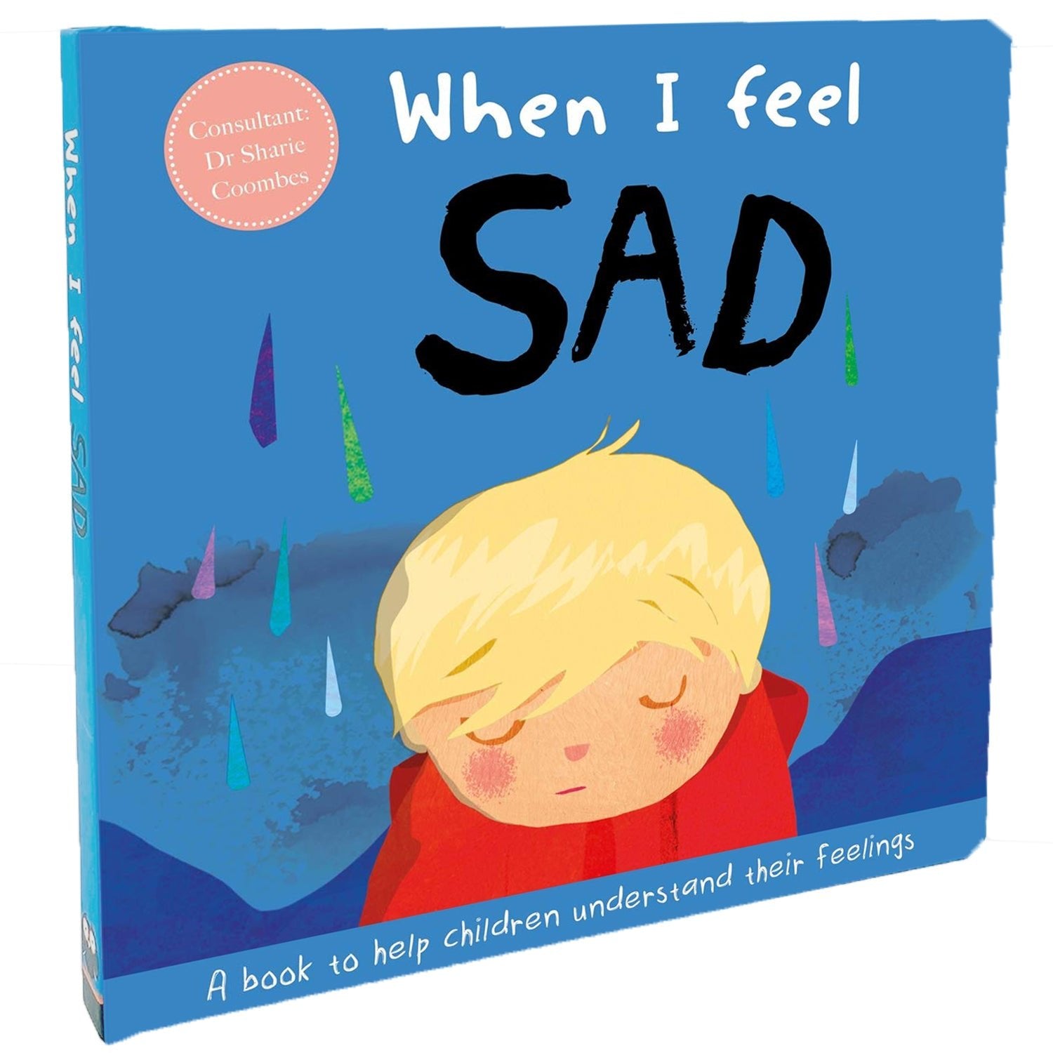 Parragon Publishing When I Feel Sad (A Children's Book about Emotions) - 9781839031885