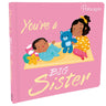 Parragon Publishing You're a Big Sister | Early Learning Book for Big Sibling - 9781837714124