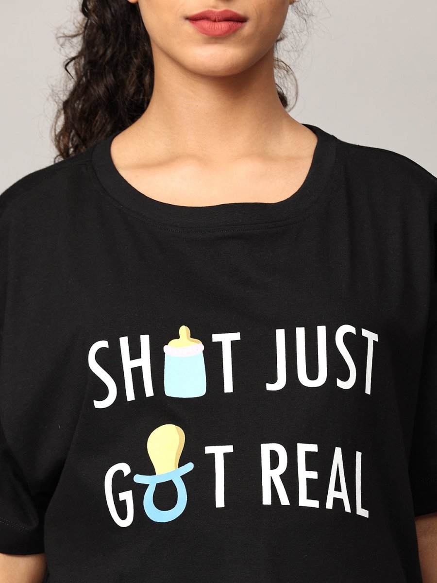 Shit Just Got Real Oversized Mumma T shirt - MAT-SC-SJGRO-S