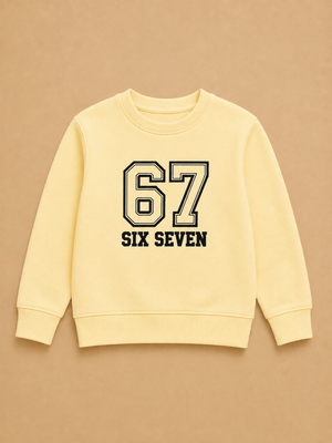 Six Seven Kids Sweatshirt - 6-7 Years Kids Winter Sweatshirts