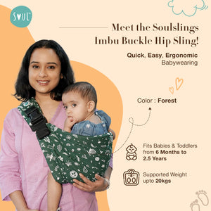 Soul Slings Imbu Hip Sling - Forest Baby Carrier