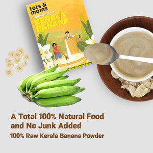 Tots & Moms Calcium Rich Raw Kerala Banana Powder for Kids 200g - HP03