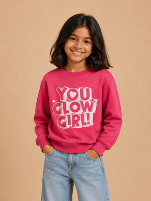 You Glow Girl Kids Sweatshirt - 6-7 Years Kids Winter Sweatshirts