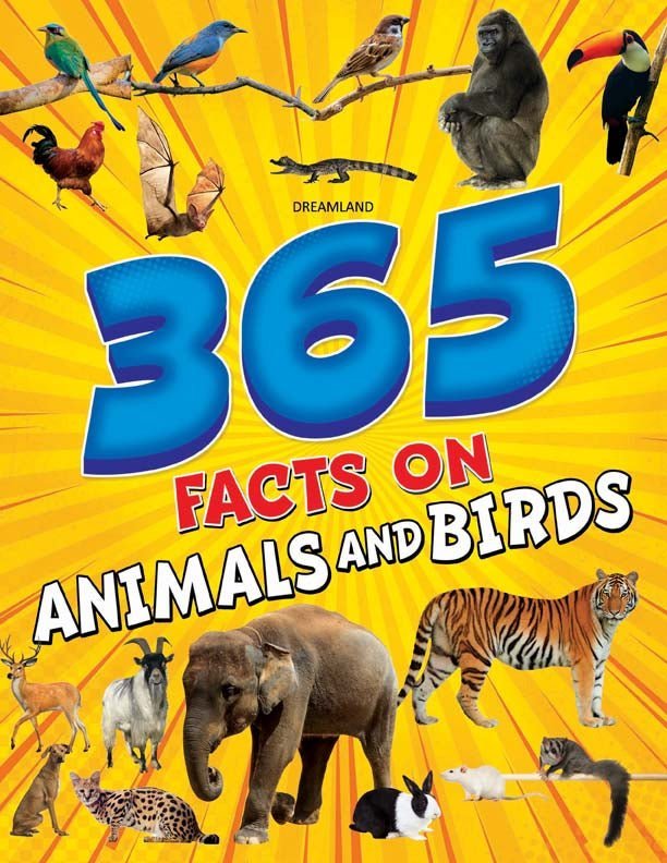 Dreamland Publications 365 Facts On Animals And Birds - 9789388371735