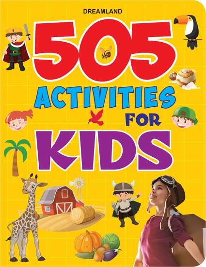 Dreamland Publications 505 Activities For Kids - 9789350899687