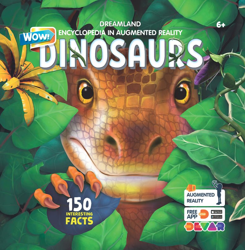 Dreamland Publications Dinosaurs- Wow Encyclopedia In Augmented Reality - 9789388371766