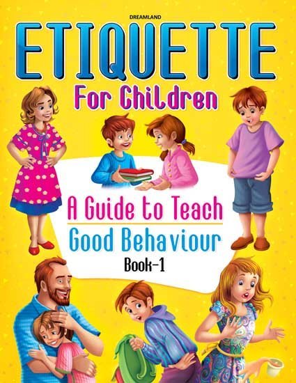 Dreamland Publications Etiquette For Children Book 1 - 9789386671448