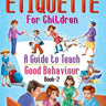 Dreamland Publications Etiquette for Children Book 2 - 9789386671455