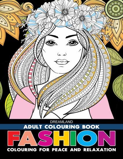 Dreamland Publications Fashion- Colouring Book For Adults - 9789386671998