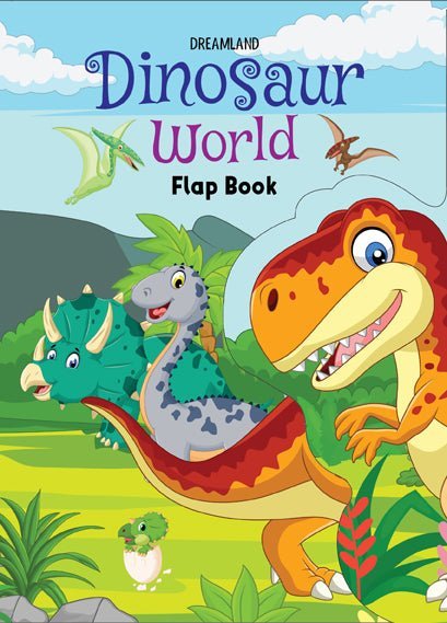 Dreamland Publications Flap Book- Dinosaur World - 9788195163212