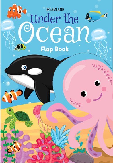 Dreamland Publications Flap Book- Under The Ocean - 9788195163229