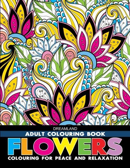 Dreamland Publications Flowers- Colouring Book For Adults - 9789387177000