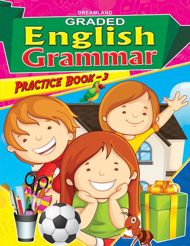 Dreamland Publications Graded English Grammar Practice Book- 3 - 9789350895894