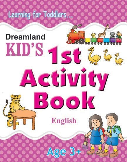 Dreamland Publications Kid's 1st Activity Book- English - 9788184513691