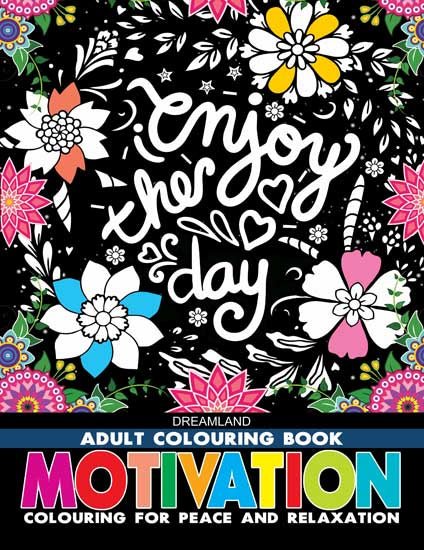 Dreamland Publications Motivation- Colouring Book For Adults - 9789387177031