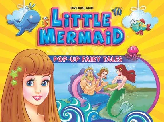 Dreamland Publications Pop-Up Fairy Tales- Little Mermaid - 9788184517224