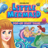 Dreamland Publications Pop-Up Fairy Tales- Little Mermaid - 9788184517224
