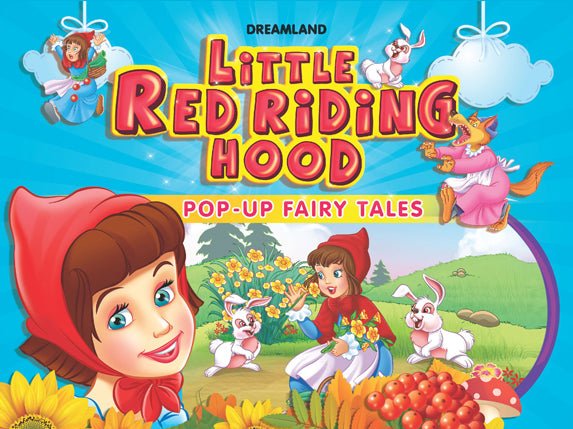 Dreamland Publications Pop-Up Fairy Tales- Little Red Riding Hood - 9788184517231