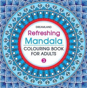 Dreamland Publications Refreshing Mandala- Colouring Book For Adults Book 3 - 9789350899175