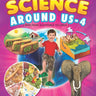 Dreamland Publications Science Around Us- 4 - 9781730125201