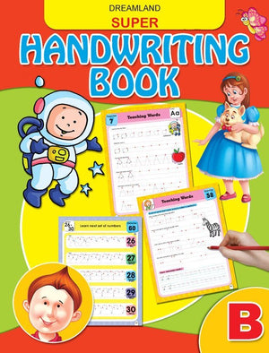 Dreamland Publications Super Hand Writing Book Part- B - 9789350892268