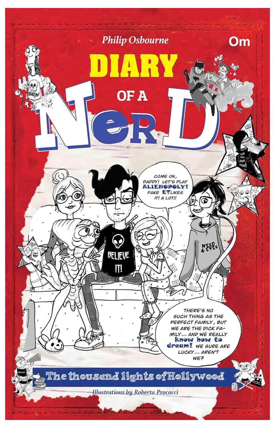 Om Books International Diary of a Nerd : The story of a very special kid who believes in fantasy - 9789394547247